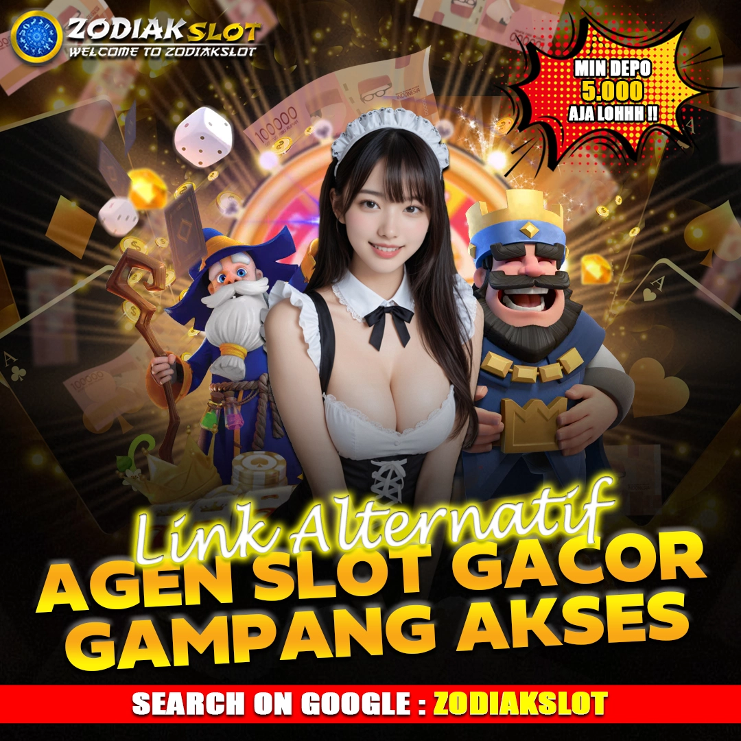 ZODIAKSLOT - Link Slot Gacor Deposit 5000 Modal Goceng Langsung Maxwin